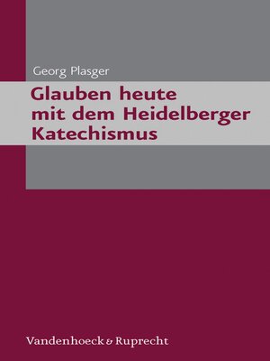 cover image of Glauben heute mit dem Heidelberger Katechismus